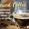 Brewed coffee